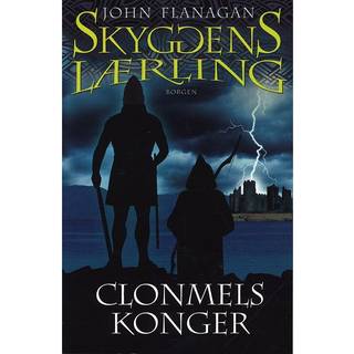 John Flanagan - Skyggens lærling 8: Clonmels konger