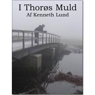 I Thorøs Muld