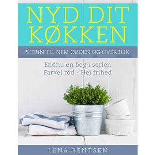 Nyd dit køkken