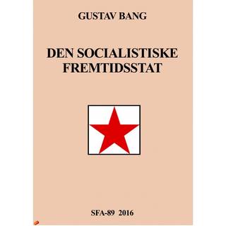 Den socialistiske fremtidsstat