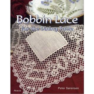 Bobbin Lace for the Dining Table