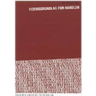 Vidensgrundlag for handlen