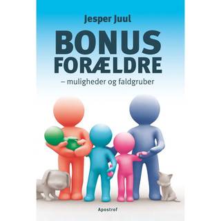 Bonusforældre. Muligheder og faldgruber