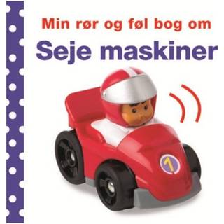 Min rør og føl-bog om - Seje maskiner