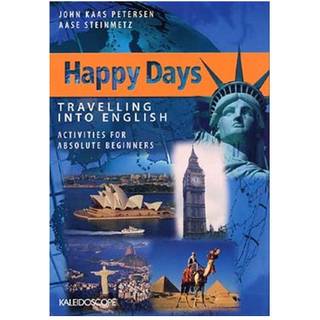 John Kaas Petersen; Aase Steinmetz - Happy Days: Happy Days - Trave...