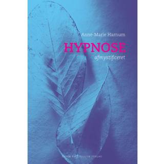 Hypnose afmystificeret
