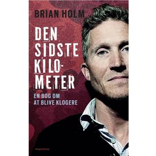 Brian Holm - Den sidste kilometer