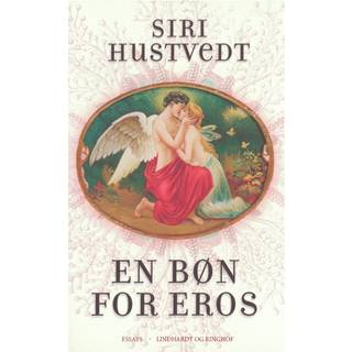 En bøn for Eros