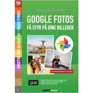 Google Fotos - Få styr på dine billeder
