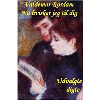 Nu hvisker jeg til dig