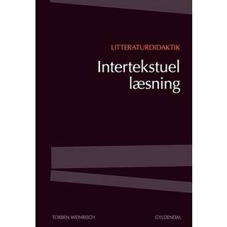 Litteraturdidaktik - intertekstuel læsning