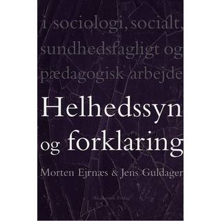 Helhedssyn og forklaring