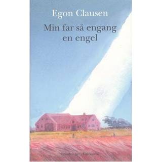 Min far så engang en engel