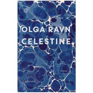 Celestine - Olga Ravn