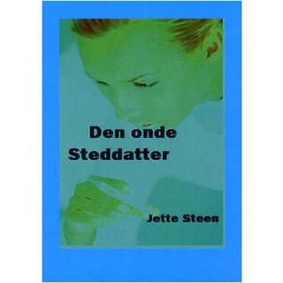 Den onde steddatter