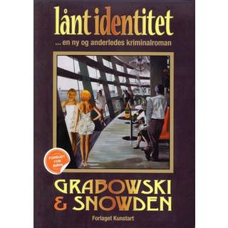 Grabowski og Snowden - Lånt Identitet