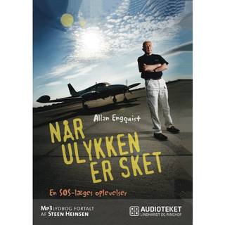 Når ulykken er sket - En SOS-læges oplevelser