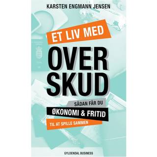 Et liv med overskud