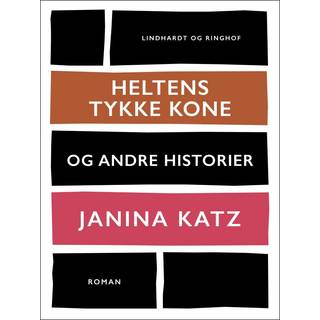 Heltens tykke kone og andre historier
