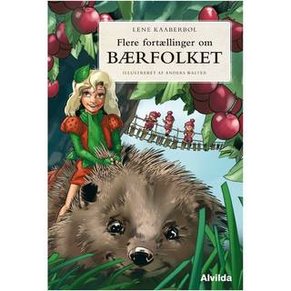 Flere fortællinger om Bærfolket - Lene Kaaberbøl