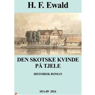 Den skotske kvinde på Tjele