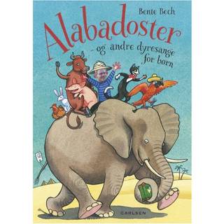 Alabadoster - og andre dyresange for børn