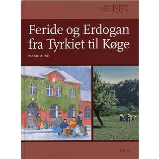 Børn i Danmarks historie 1971, Feride og Erdogan fra Tyrkiet til Køge