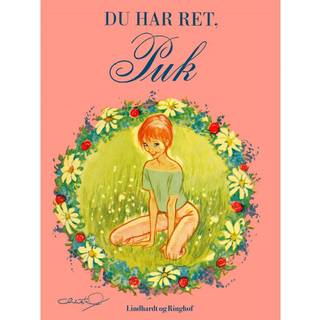 Du har ret, Puk