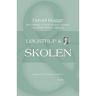 Løgstrup & skolen