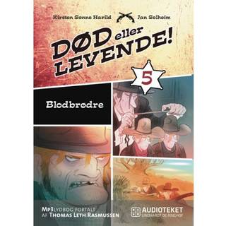 Død eller levende 5 - Blodbrødre
