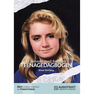 Til helvede med fortiden - Teenagedagbogen