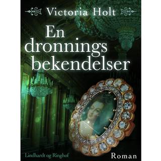 En dronnings bekendelser bind 1