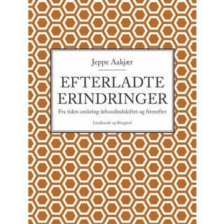 Efterladte erindringer