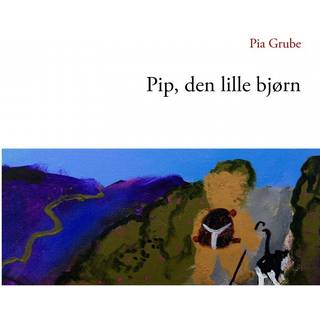 Pip, den lille bjørn