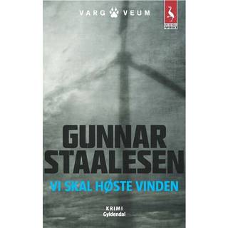 Vi skal høste vinden