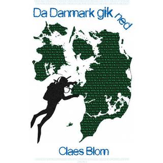 Da Danmark gik ned
