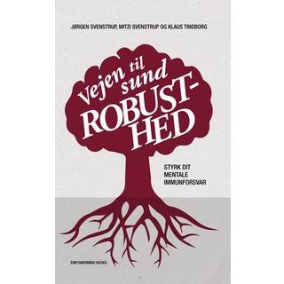 Vejen til Sund Robusthed
