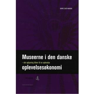 Museerne i den danske oplevelsesøkonomi