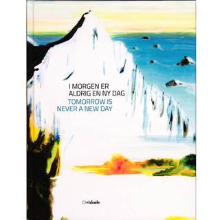 I morgen er aldrig en ny dag