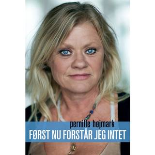 Først nu forstår jeg intet