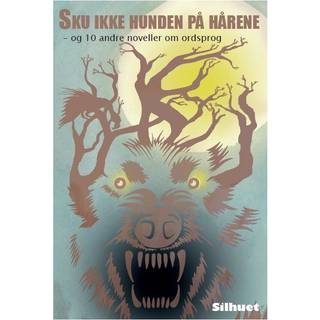 Sku ikke hunden på hårene