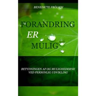 FORANDRING ER MULIG!