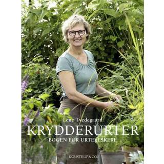 Lene Tvedegaard - KRYDDERURTER - Bogen for urteelskere