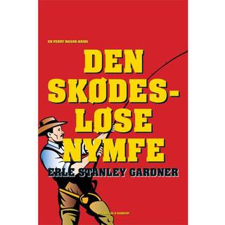 Perry Mason: Den skødesløse nymfe