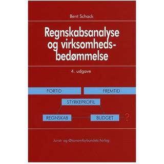 Regnskabsanalyse og virksomhedsbedømmelse 4.udg.