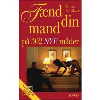 Tænd din mand på 302 nye måder