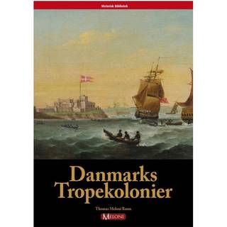 Danmarks Tropekolonier