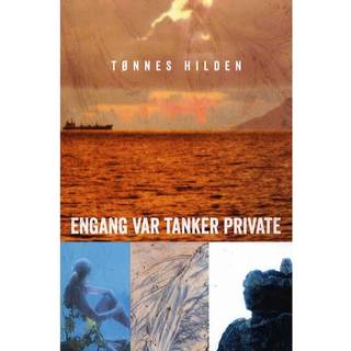 Engang var tanker private