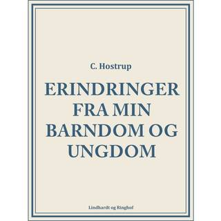 Erindringer fra min barndom og ungdom