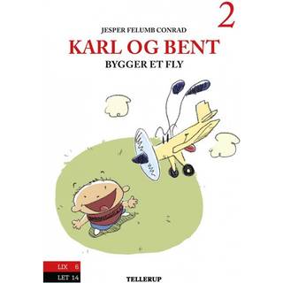 Karl og Bent #2: Karl og Bent bygger et fly (E-bog)